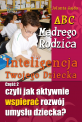 Inteligencja Twojego Dziecka - cz�� 2