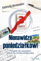 Nienawidzę poniedziałków