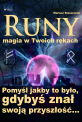Runy - magia w Twoich r�kach