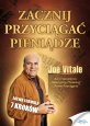 Zacznij przyciągać pieniądze